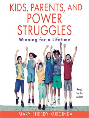 cover image of Kids, Parents and Power Struggles